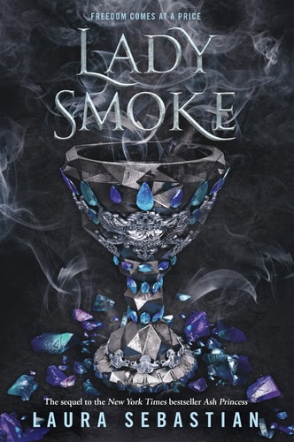 Lady Smoke (Ash Princess, Band 2)