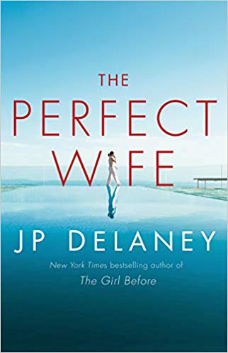 The Perfect Wife: A Novel