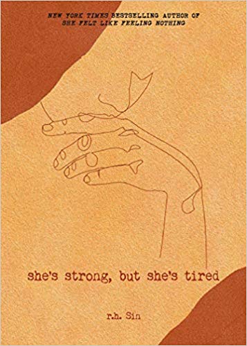 She's Strong, but She's Tired (Volume 3) (What She Felt, Band 3)
