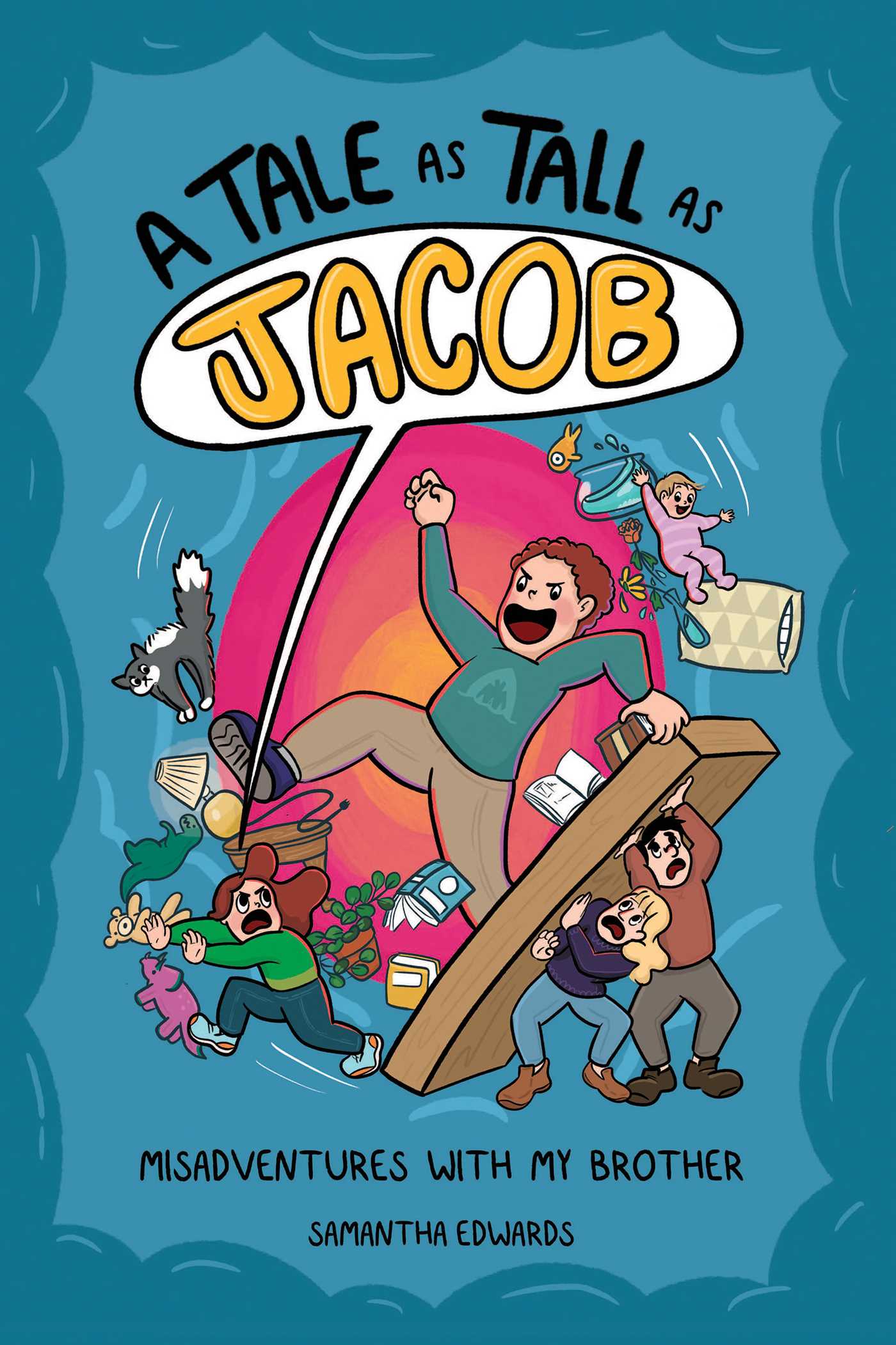 A Tale As Tall As Jacob: Misadventures With My Brother