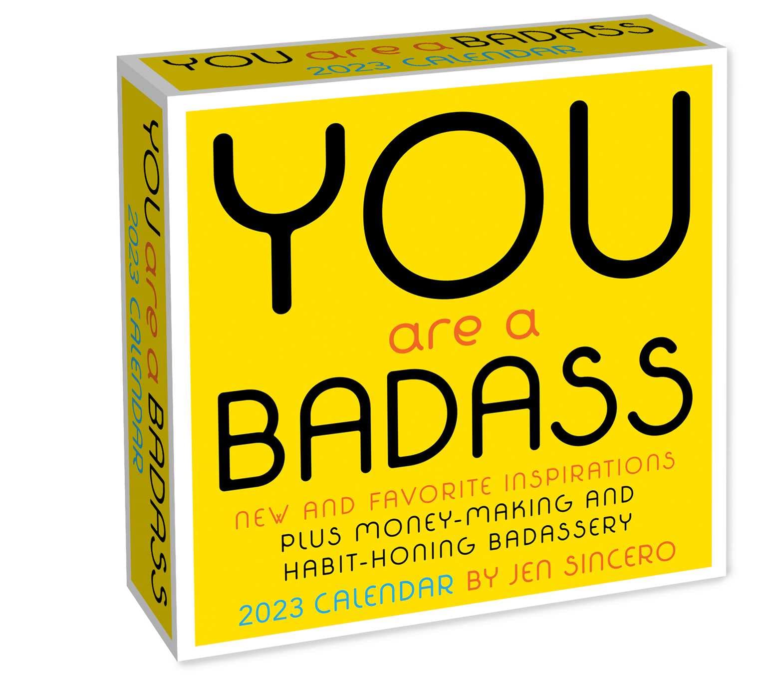 You Are a Badass 2023 Calendar