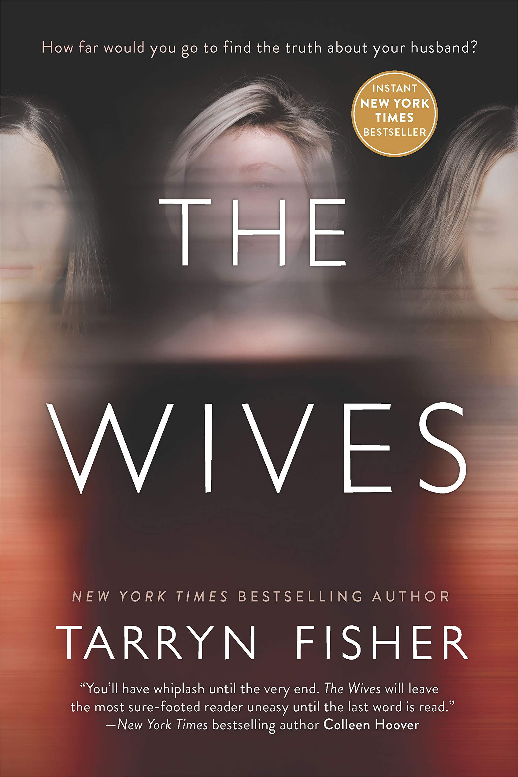 The Wives: A Novel