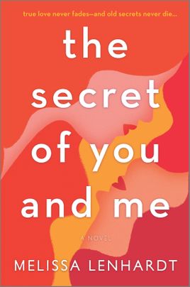 The Secret of You and Me: A Novel