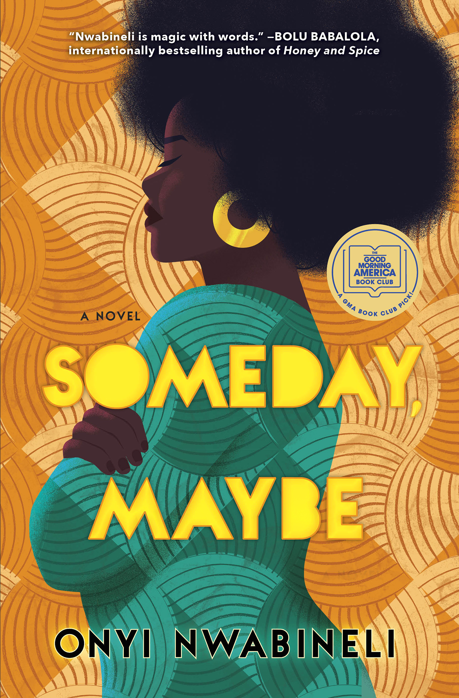 Someday, Maybe: A Novel