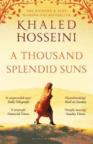 A Thousand Splendid Suns: Khaled Hosseini (Bloomsbury Publishing)