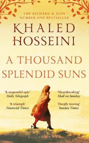 A Thousand Splendid Suns: Ausgezeichnet mit dem Galaxy Book of the Year 2008 (Bloomsbury Publishing)
