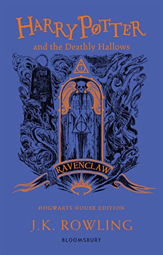 Harry Potter and the Deathly Hallows - Ravenclaw Edition: J.K. Rowling - Ravenclaw Edition (Blue) (Harry Potter, 7)
