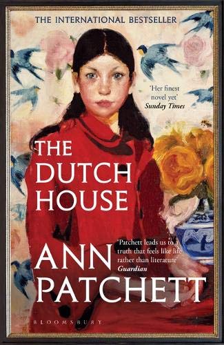The Dutch House: Nominated for the Women's Prize 2020 (Bloomsbury Publishing)