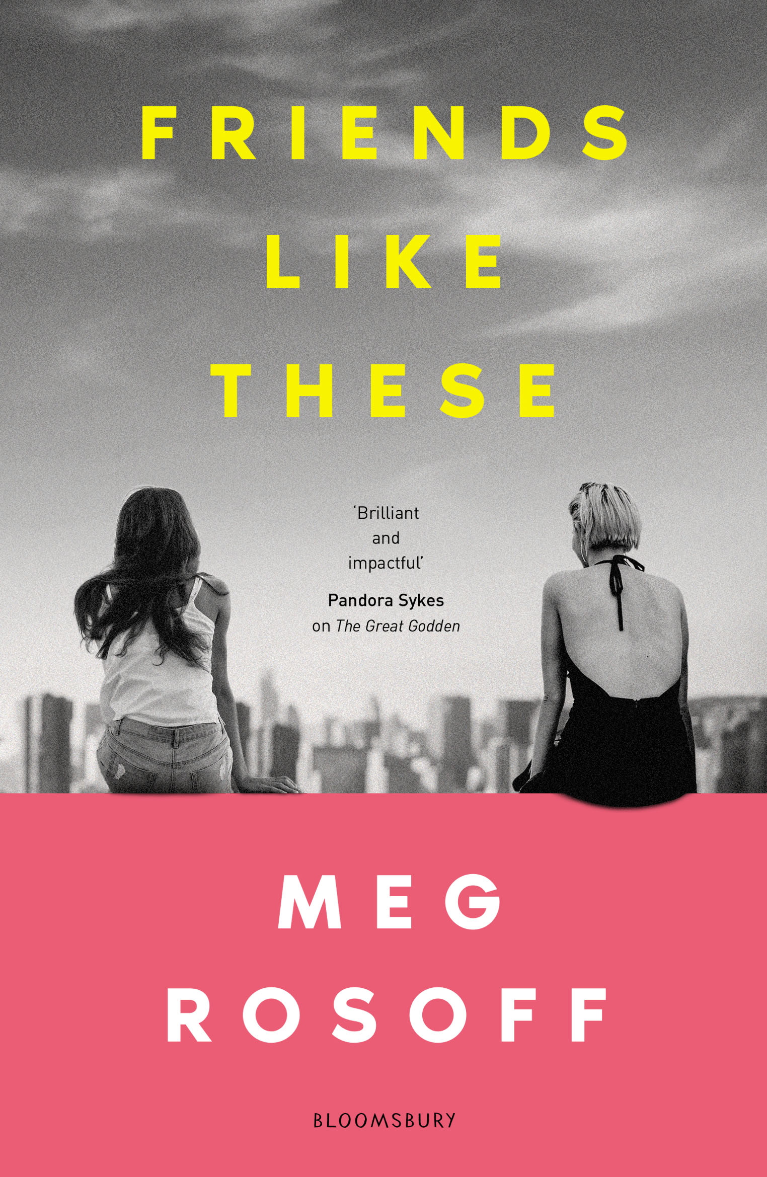 Friends Like These: 'This summer's must-read' - The Times