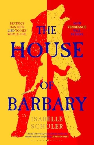 The House of Barbary: The fierce, feminist retelling of Bluebeard