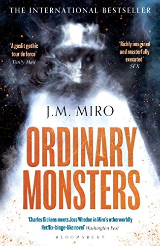 Ordinary Monsters: The dark and dazzling Sunday Times bestseller and first book in the Talents Trilogy