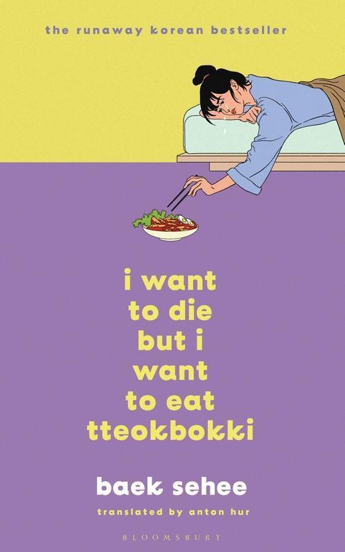 I Want to Die but I Want to Eat Tteokbokki: The cult hit that everyone is talking about