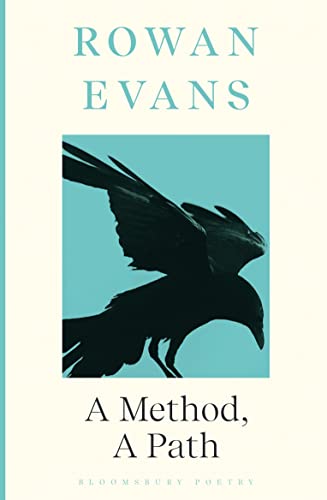 A Method, A Path: Shortlisted for the Forward Prize for Poetry 2023