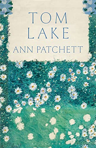 Tom Lake: The BBC Radio 2 and Reese Witherspoon Book Club pick, from the Sunday Times bestseller