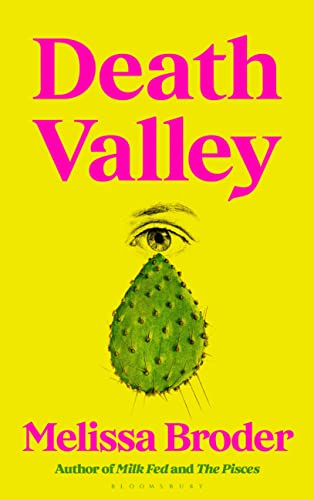 Death Valley: Melissa Broder