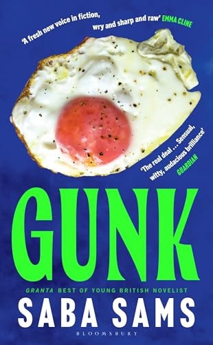 Gunk: By the multi-award-winning author of SEND NUDES