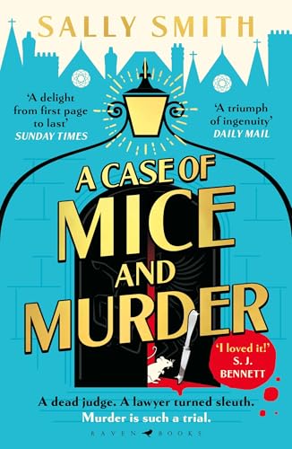 A Case of Mice and Murder: 'A delight from first page to last' Sunday Times (The Trials of Gabriel Ward)
