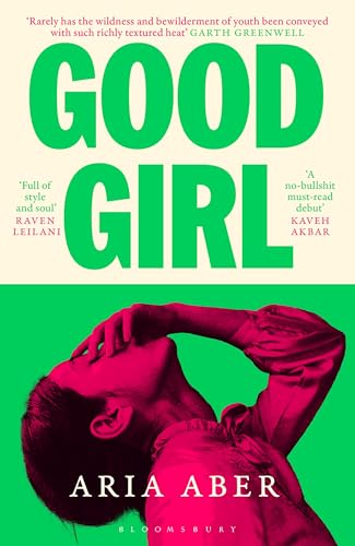 Good Girl: Shortlisted for the Women's Prize for Fiction 2025