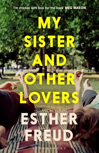 My Sister and Other Lovers