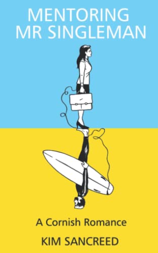 Mentoring Mr Singleman: A Cornish Romance