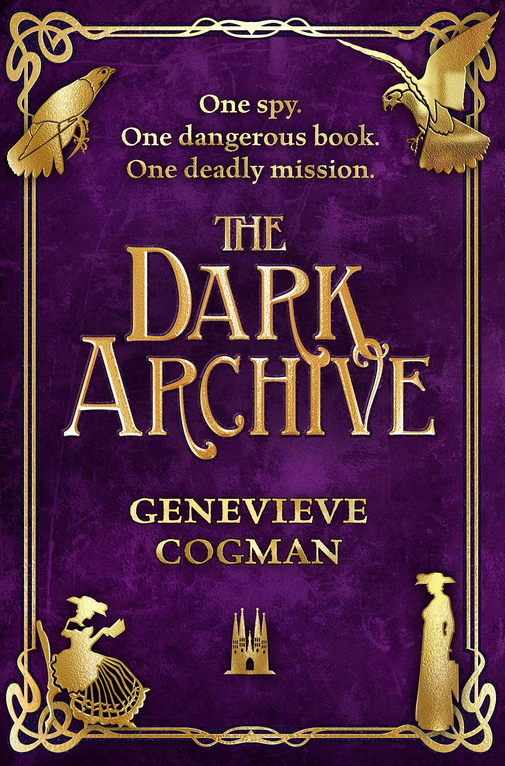 The Dark Archive (The Invisible Library series, 7)