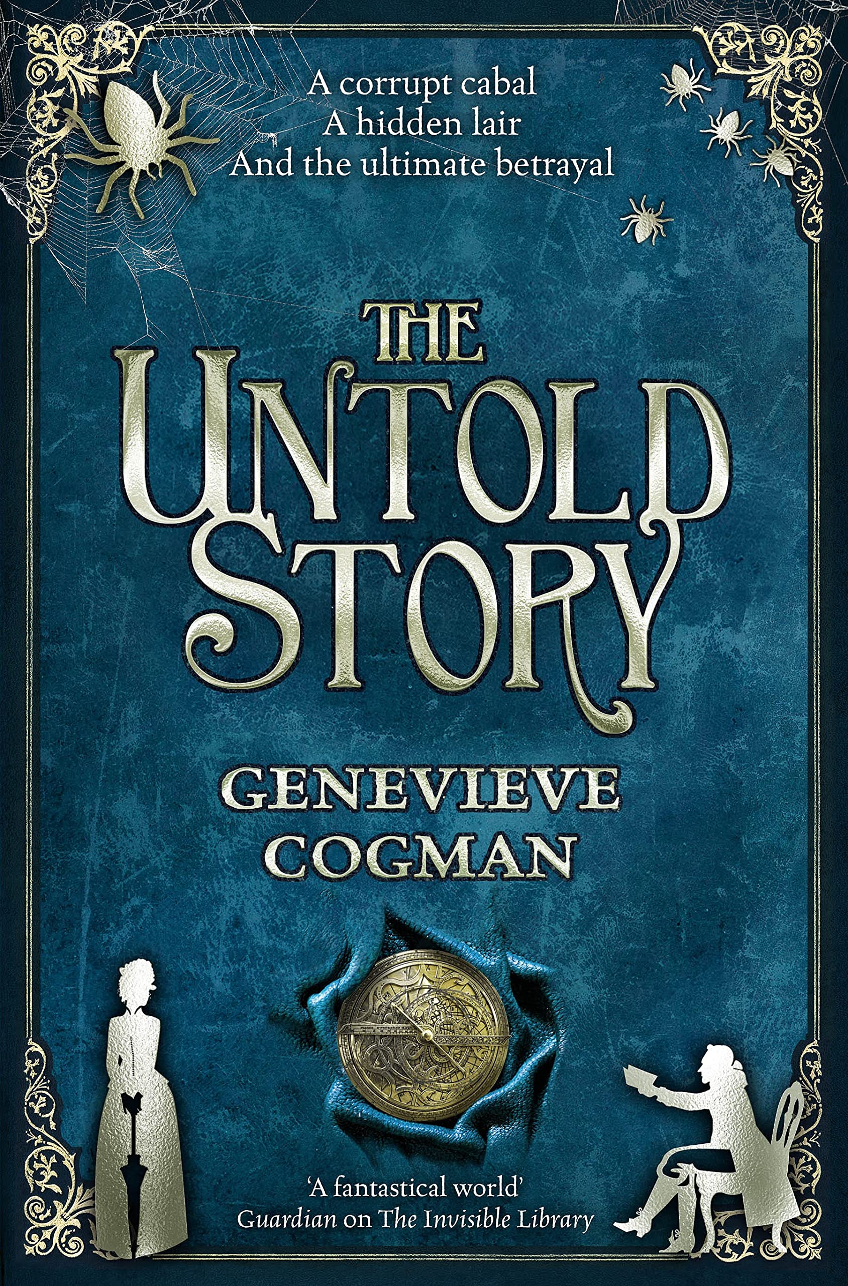 The Untold Story (The Invisible Library series, 8)