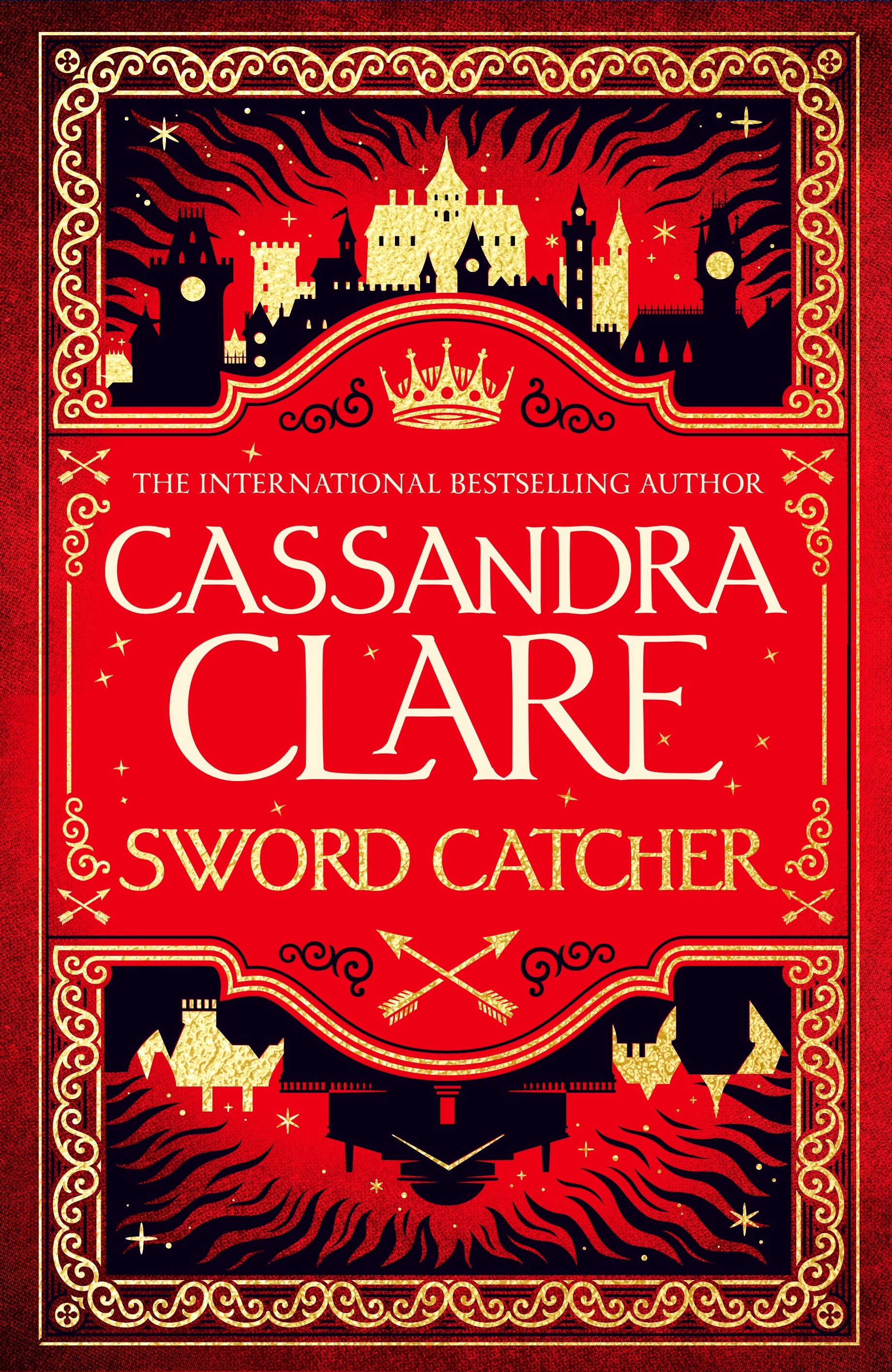 Sword Catcher: Discover the magical Sunday Times bestseller from the author of The Shadowhunter Chronicles (The Chronicles of Castellane, 1)