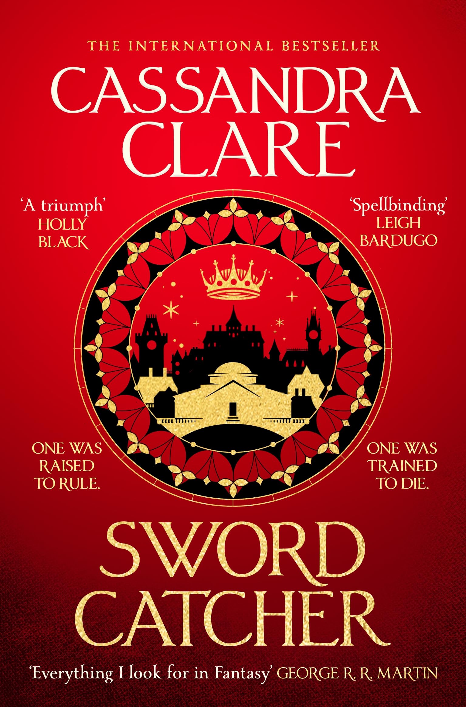 Sword Catcher: Discover the instant Sunday Times bestseller from the author of The Shadowhunter Chronicles (The Chronicles of Castellane, 1)