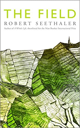 The Field: Robert Seethaler