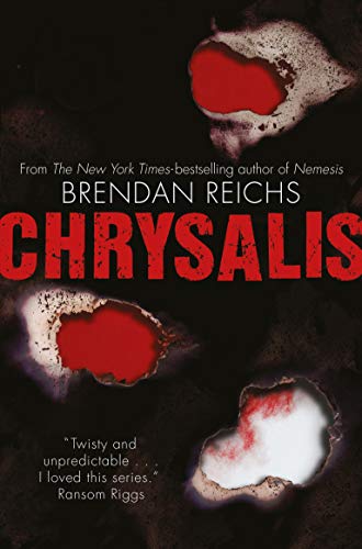 Chrysalis (Project Nemesis, Band 3)