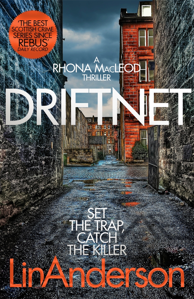 Driftnet: Set the Trap, Catch the Killer (Rhona MacLeod, 1, Band 1)