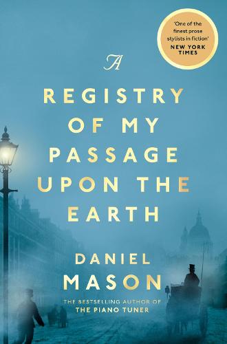 A Registry of My Passage Upon the Earth: stories