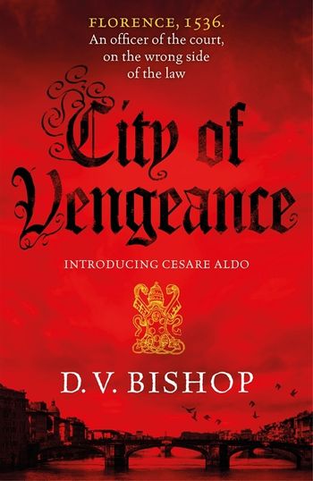 City of Vengeance: Volume 1 (Cesare Aldo series, 1)