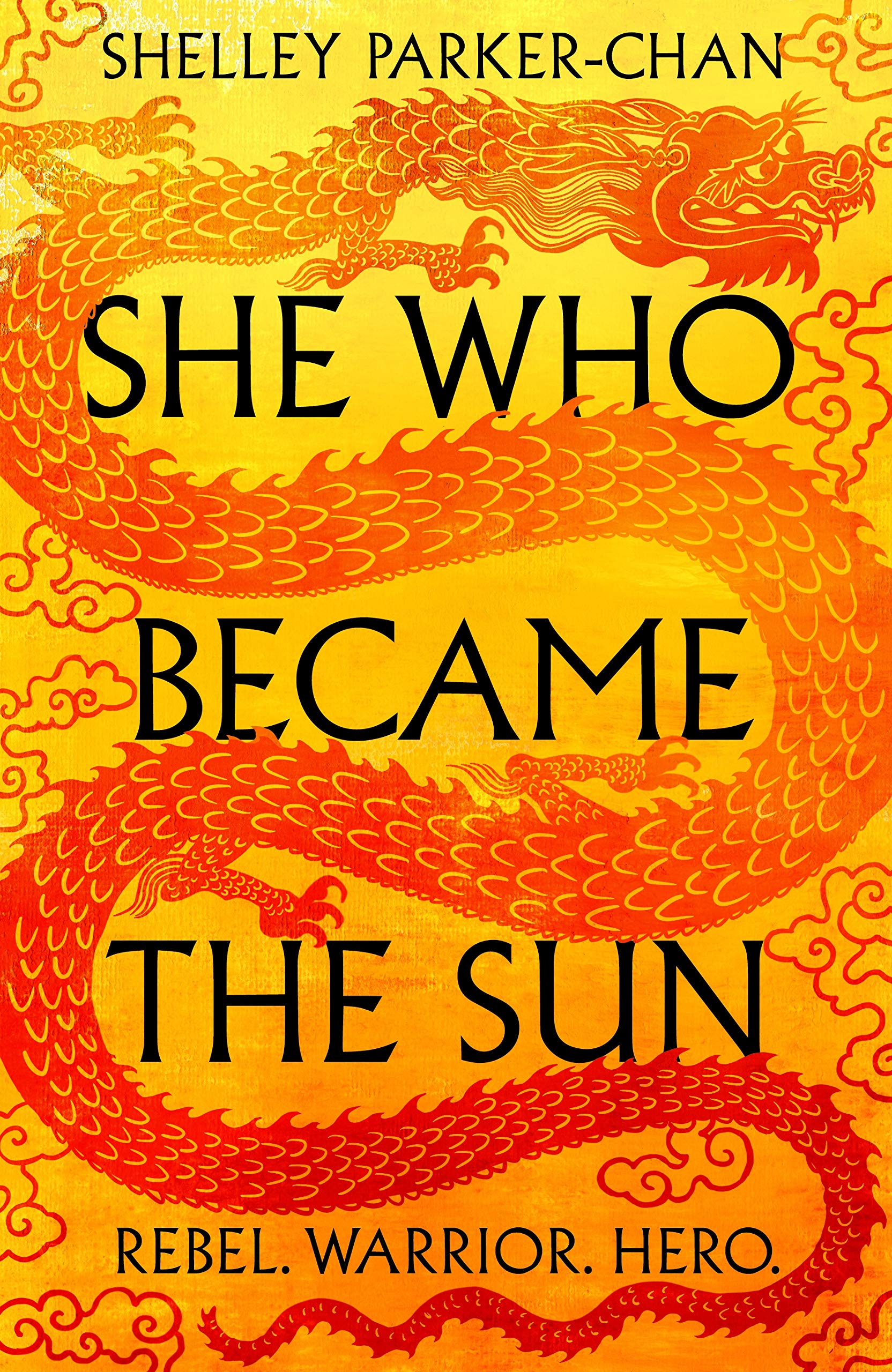 She Who Became the Sun: The Number One Sunday Times Bestseller (The Radiant Emperor, 1)