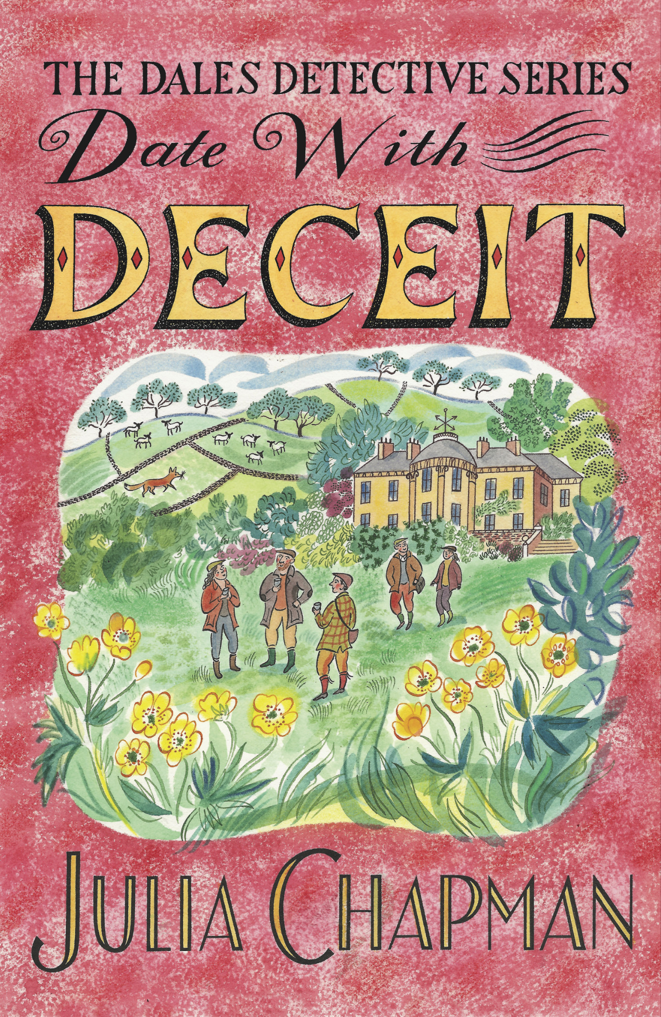 Date with Deceit: A Quirky, Cosy Crime Mystery Filled with Yorkshire Humour (The Dales Detective Series)