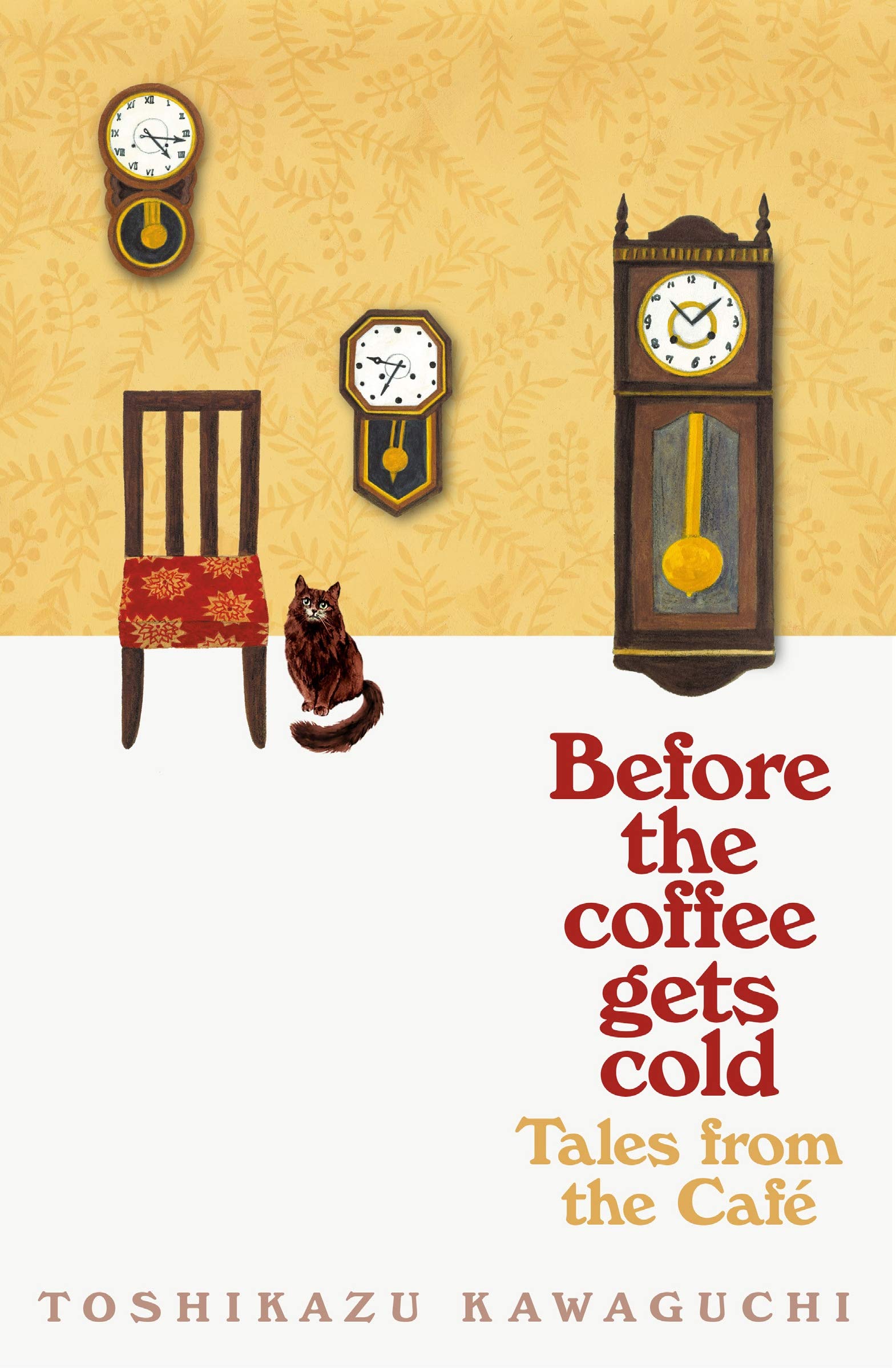Tales from the Cafe: Book 2 in the million-copy bestselling Before the Coffee Gets cold series (Before the Coffee Gets Cold, 2)