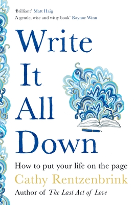 Write It All Down: How to Put Your Life on the Page (Aziza's Secret Fairy Door, 267)