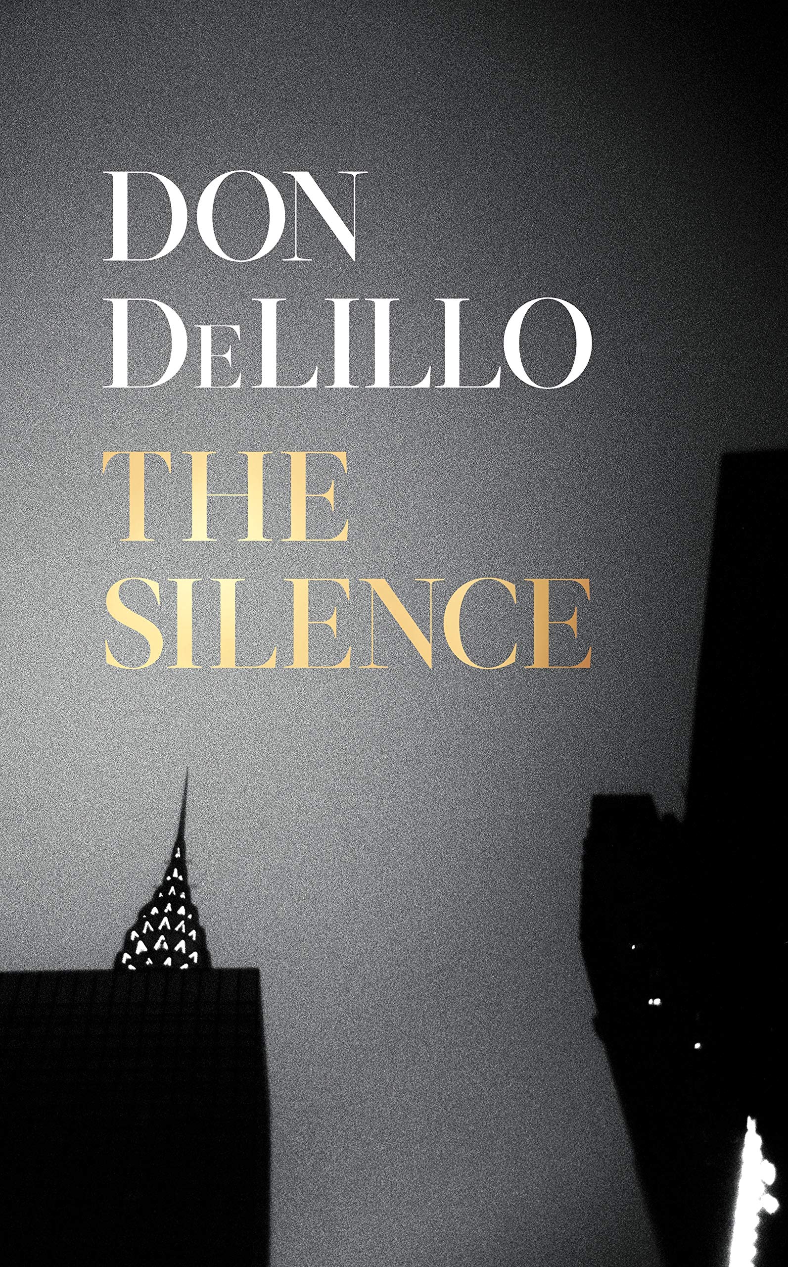 The Silence: a novel