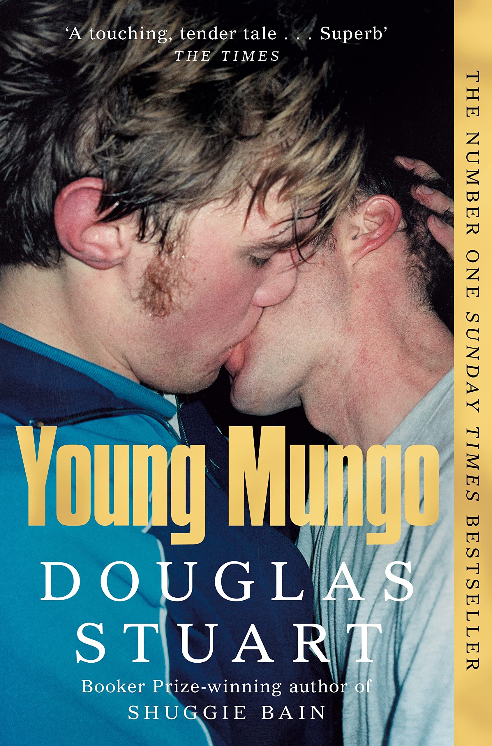 Young Mungo: The No. 1 Sunday Times Bestseller, from the Booker Prize-winning author of Shuggie Bain