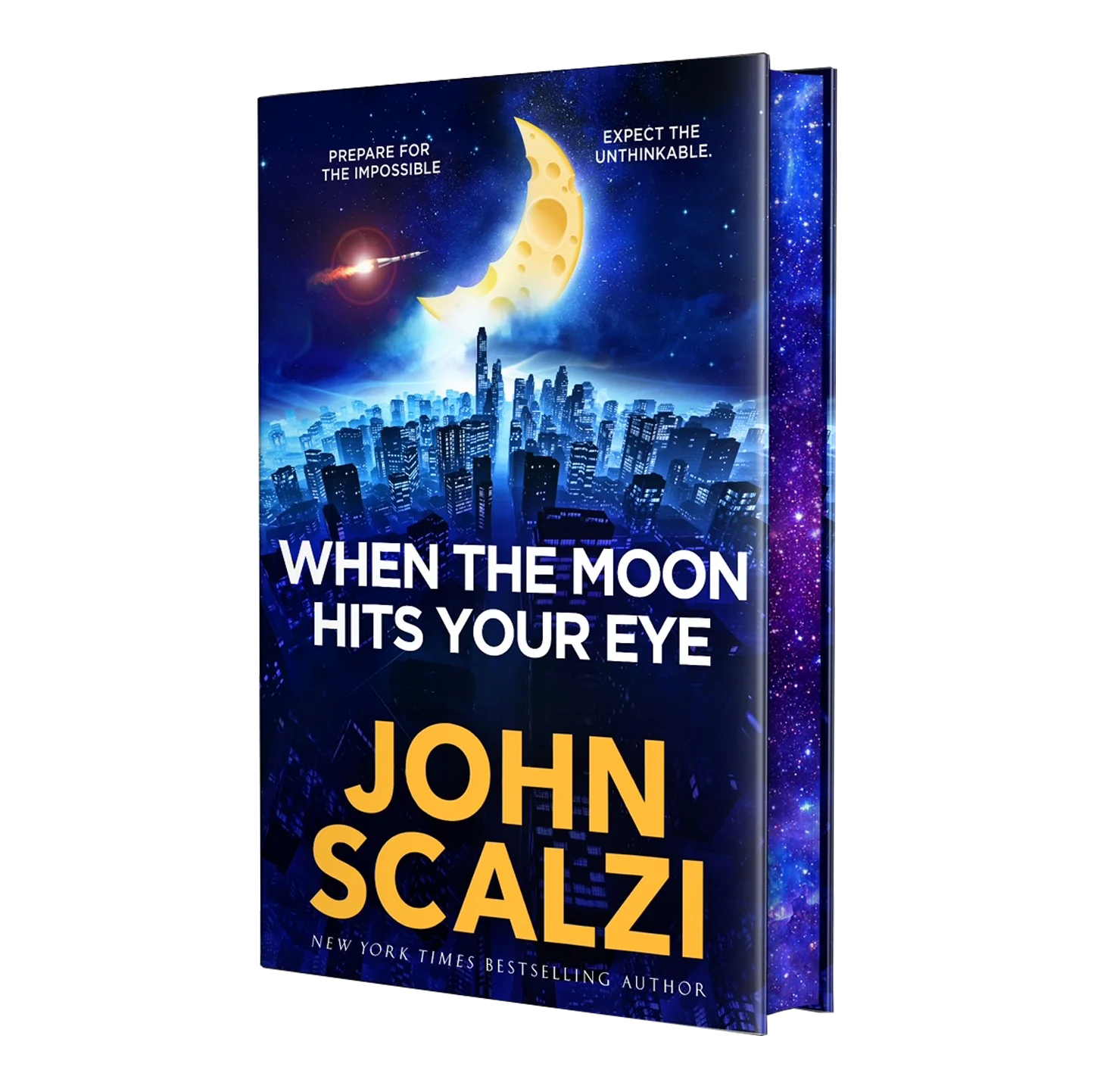 When the Moon Hits Your Eye: A light-hearted science fiction adventure for fans of Douglas Adams