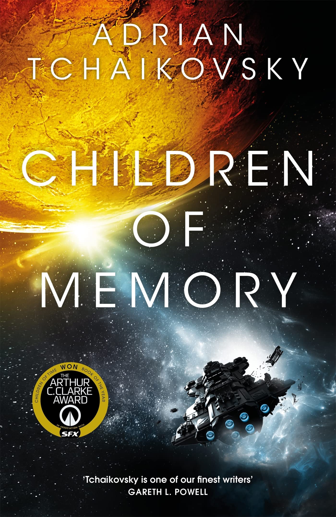 Children of Memory: An action-packed alien adventure from the winner of the Arthur C. Clarke Award (The Children of Time Novels)