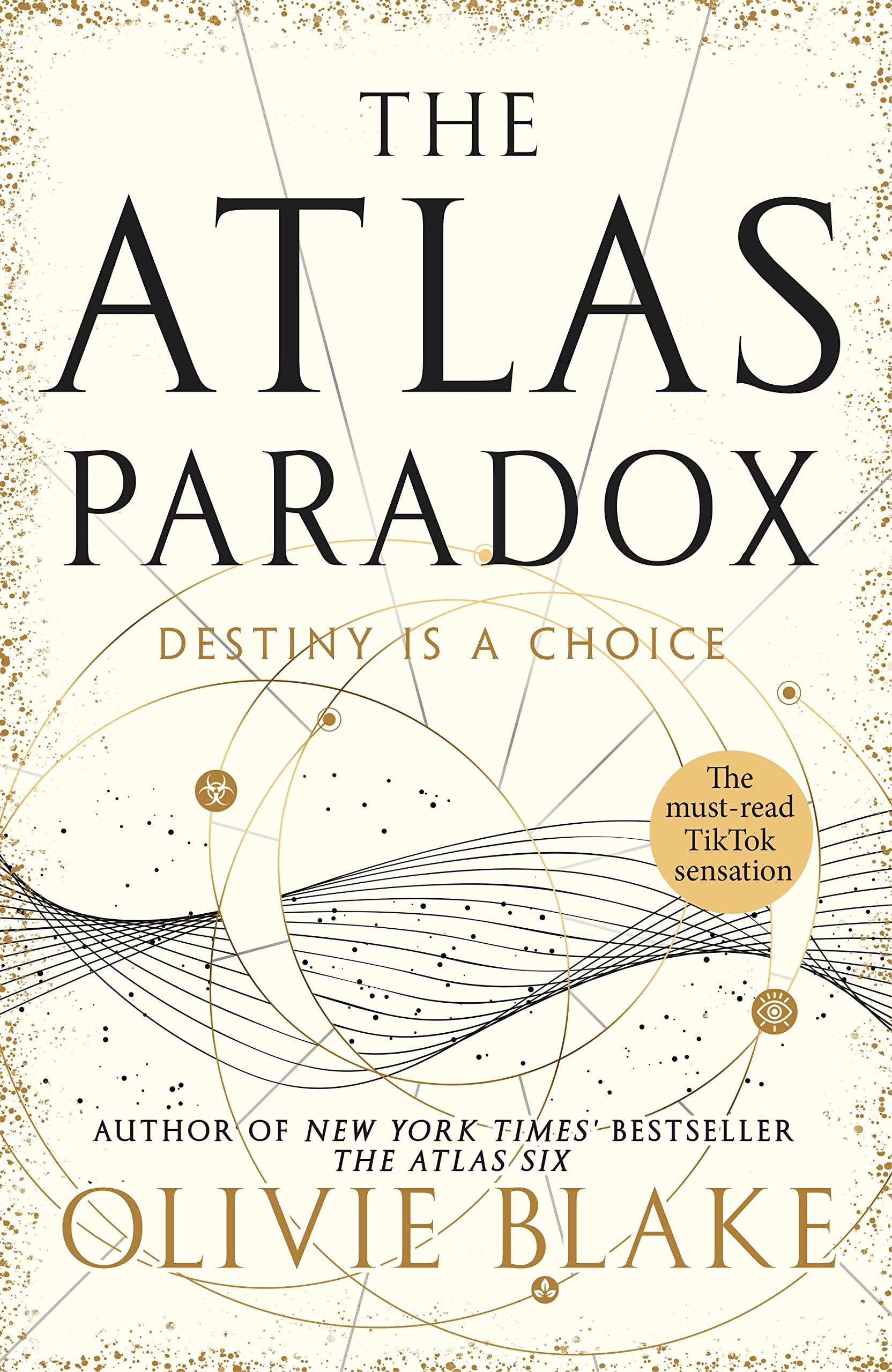 The Atlas Paradox: The Incredible Sequel to International Bestseller The Atlas Six (Atlas series, 2)