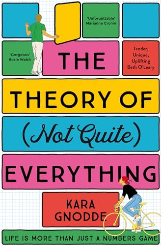 The Theory of (Not Quite) Everything: An Uplifting Summer Read of Family and Love