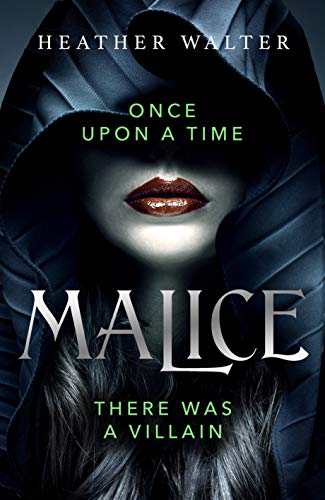 Malice: Book One of the Malice Duology (Malice Duology Series, 1)