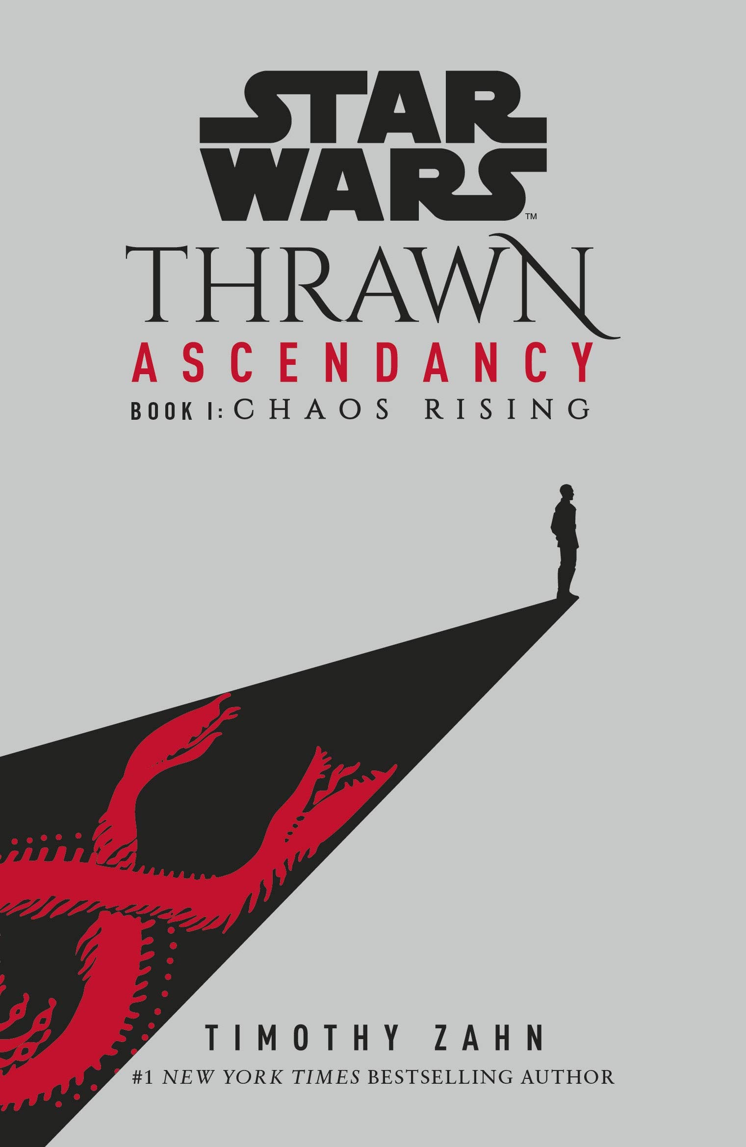Star Wars: Thrawn Ascendancy: (Book 1: Chaos Rising) (Thrawn Ascendancy, 1)