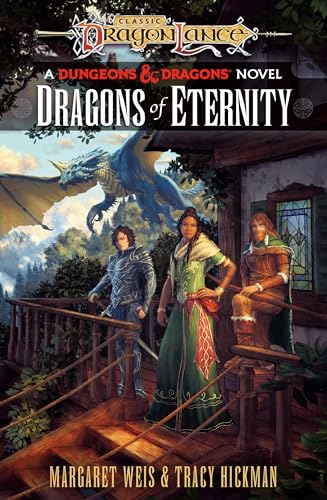 Dragonlance: Dragons of Eternity: (Dungeons & Dragons) (Dragonlance Destinies, 3)