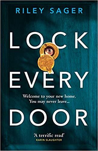 Lock Every Door: Welcome to your new home. You may never leave ...