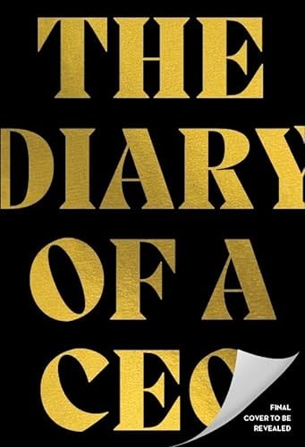 The Diary of a CEO: The 33 Laws of Business and Life