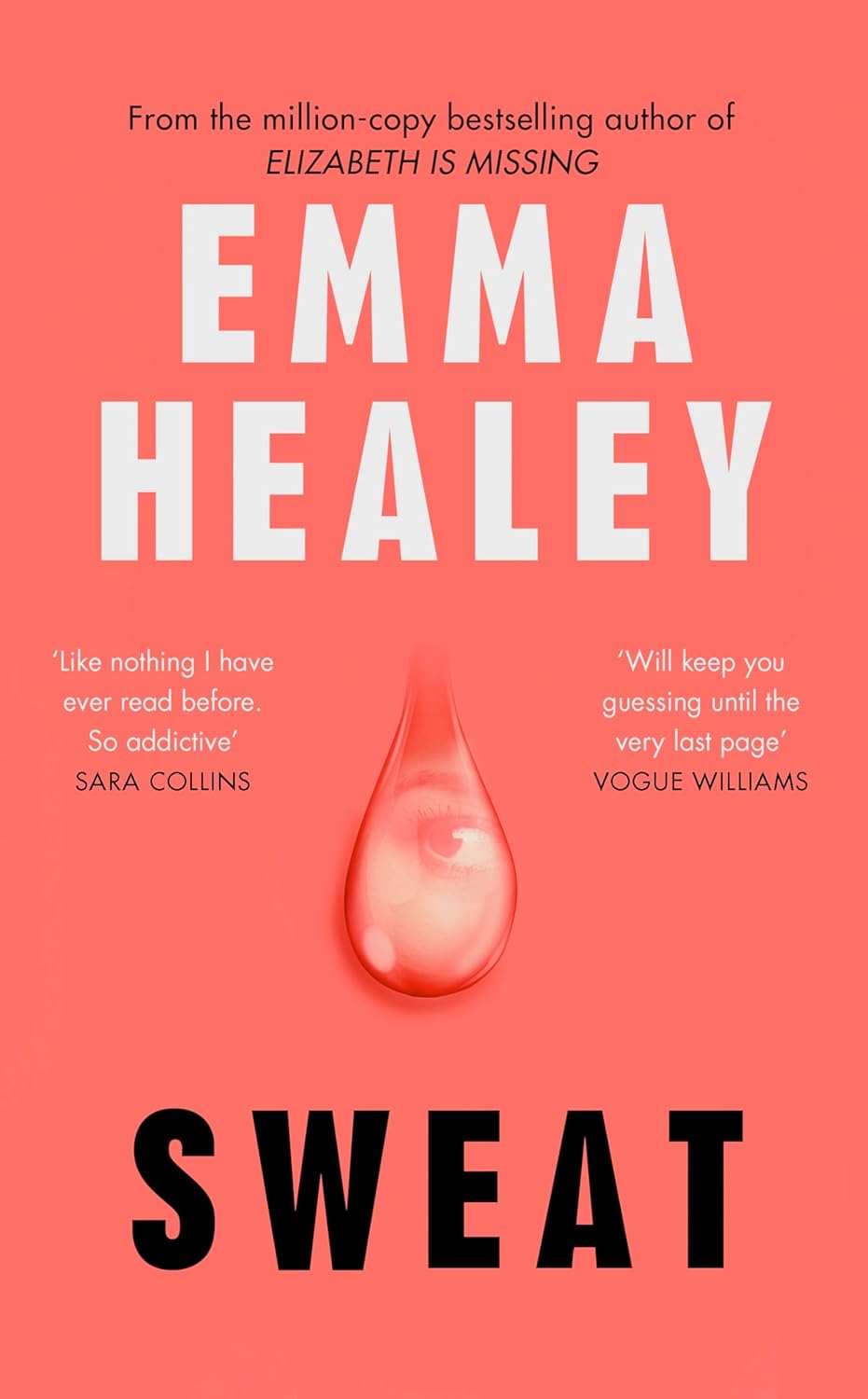 Sweat: The brand new pulse-racing novel from the million-copy bestselling author