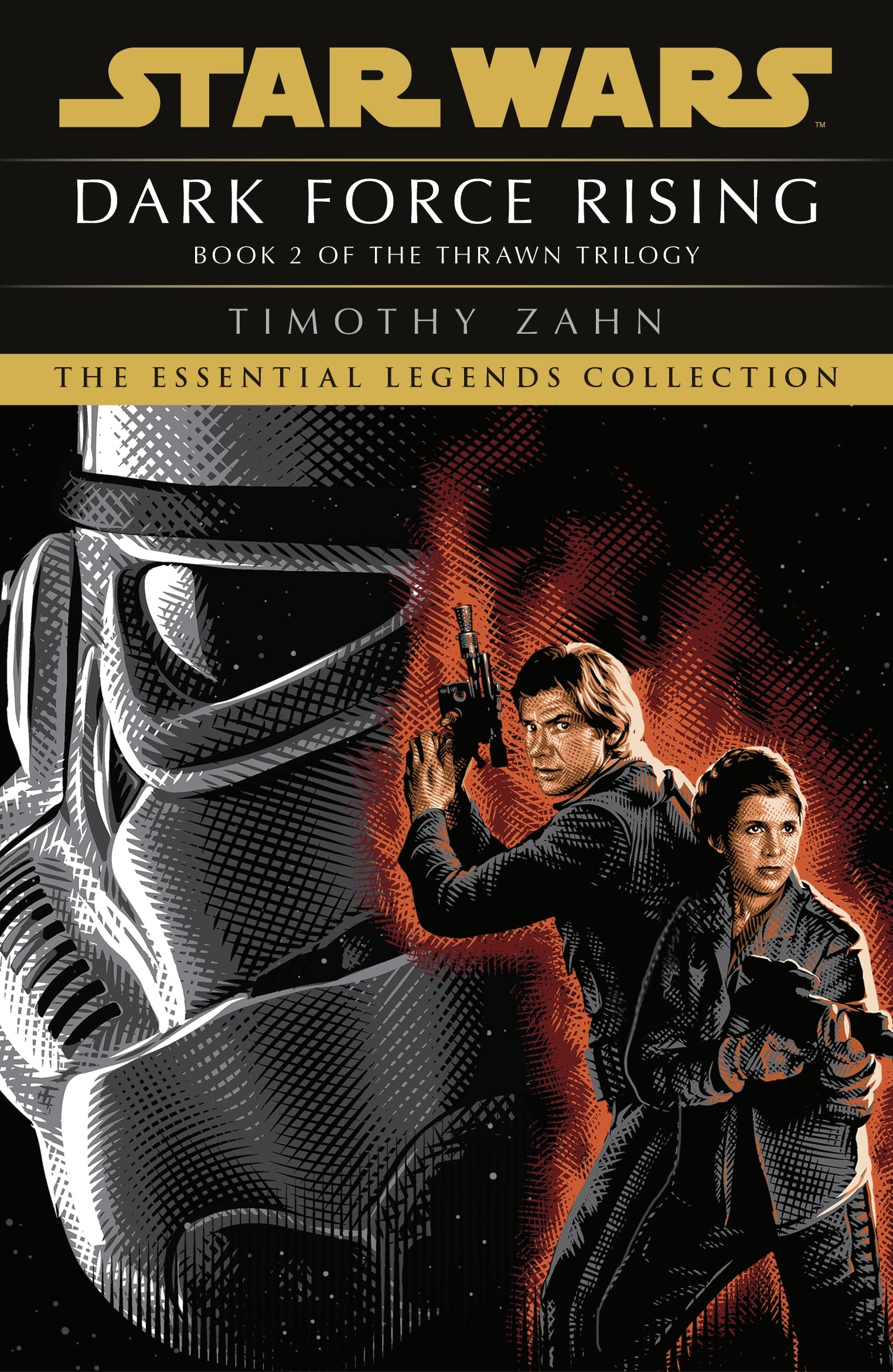 Dark Force Rising: Book 2 (Star Wars Thrawn trilogy) (Star Wars: The Thrawn Trilogy, 2)